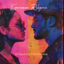 DJ Xquizit & Freddie Alva - Experiencia Religiosa (Extended Mix)