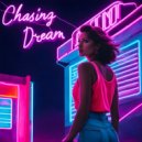 Digital Fire - Chasing Dream ()