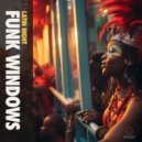 Funk Windows - I\'m Coming Home (Original Mix)