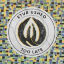 Etur Usheo - U Know (Original Mix)
