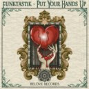 Funktastik - Put Your Hands Up