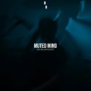 Jan Blomqvist - Muted Mind (Extended Mix)
