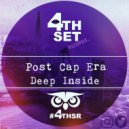 Post Cap Era - Deep Inside