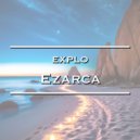 Explo - Ezarca