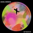 Angel Heredia - Wanted (Original Mix)