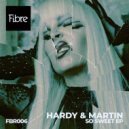 Hardy & Martin - One More Time (Extended Mix)