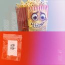 BURN POPCORN - Acid Рок ()