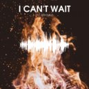 Dj Broad - I Can't Wait