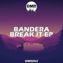 Bandera - Body (Original Mix)