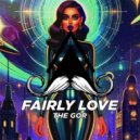 The Gor - Fairly Love (Original Mix)