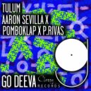 Pomboklap, Aaron Sevilla, P.Rivas - Tulum