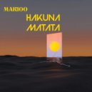 MARIOO - HAKUNA MATATA (Original Mix)