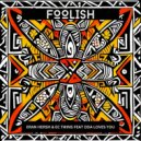 Eran Hersh, EC Twins, Oda Loves You - Foolish (Original Mix)