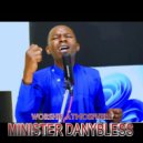 Minister Danybless - YALE USIYOYAWEZA BWANA ANAWEZA (Original Mix)
