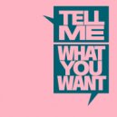 Mitch Oliver - Tell Me What You Want
