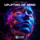Lord Maylo - Uplifting Of Mind