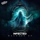 Infected - Turn It Up
