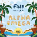 FiNE (official), Bukeka - Alpha Omega (Extended Mix)