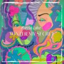 Marcia Lake - Winter My Secret ()