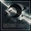 PLU-TON - DISTANT LIGHTS ()