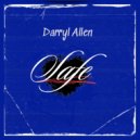 Darryl Allen - Safe ()