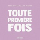 Yann Muller, Les Bisous - Toute Premiere Fois