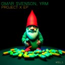 Omar Svenson, YRM - Wet Ass Pussy (Original Mix)