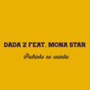 Dada 2 feat. Mona Star - Padrinho na cozinha
