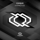 Chique - Hypnotize (Original Mix)