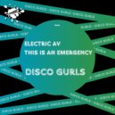 Disco Gurls - This Is An Emergency