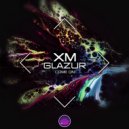 XM & Glazur - Come On ()