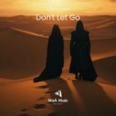 Afrasiab - Don\'t Let Go (Original Mix)