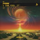 PYERRE - I Can Feel It