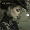 Eyal Rabia - How Will I Know?