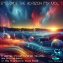 cj tenstyle - Embrace the Horizon mix vol. 7