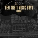 Dem GR8-1 Music Boys - I Love It ()