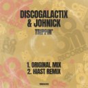 DiscoGalactiX & JohNick - Trippin\' (Hiast Remix)