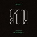 Jamie G - Ready Girl? (Original Mix)