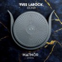 Yves Larock - Stone (Extended Mix)