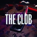Tom Budin, D-Steal, Arkins - The Club (Extended Mix)