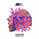 YOHAN BR - Perfect Day (Original Mix)