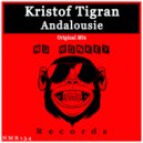 Kristof Tigran - Andalousie (Original Mix)