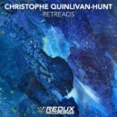 Christophe Quinlivan-Hunt - Retreads (Extended Mix)