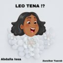 Abdalla Issa feat. Zanzibar Taarab - leo tena (Original Mix)