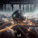 Cristian Pavese - I Feel Your Heartbeat (Extended Mix)