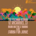 Archangel 33 - Samba for Jorge (\'24 DVR Master)