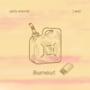 J Wol & Carlo Monte - Burnout ()