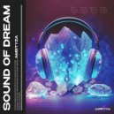 AMSTYZA - Sound Of Dream (Original Mix)