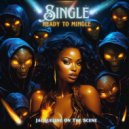 Jacqueline On The Scene - Single, Ready To Mingle ()