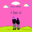 Nilla Green & Monica Delgado - I SEE U (feat. Monica Delgado) ()